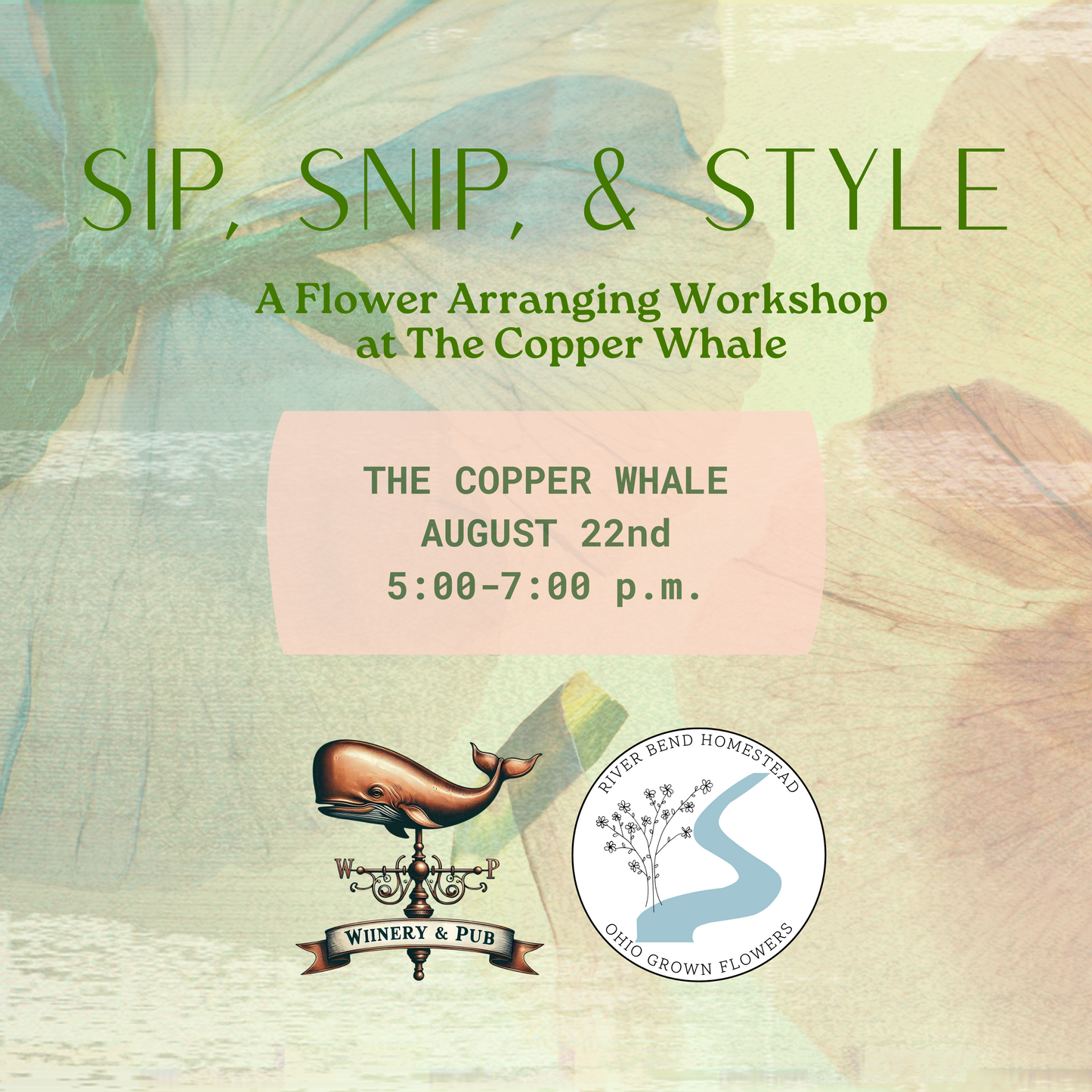 Sip, Snip, & Style-A Flower Deisgn Workshop at Copper Whale Winery-8/22/25